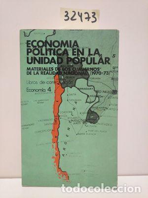 B&uuml;cher: ECONOM&Iacute;A POL&Iacute;TICA EN UNIDAD POPULAR. MATERIALES CUADERNOS DE LA REALIDAD (1970-73) - AUTORES VARIOS