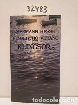 Libros: EL &Uacute;LTIMO VERANO DE KLINGSOR - HESSE, HERMANN - Foto 1