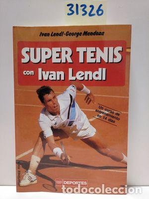 Libri di seconda mano: SUPERTENIS CON IVAN LENDL - LENDL, IVAN; MENDOZA, GEORGE