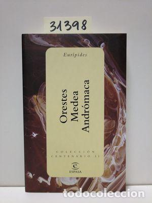 Libros: ORESTES; MEDEA; ANDR&Oacute;MACA - EUR&Iacute;PIDES; G&Oacute;MEZ DE LA MATA, GERM&Aacute;N - Foto 1
