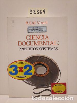 Libros: CIENCIA DOCUMENTAL - COLL-VINENT, ROBERTO - Foto 1