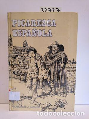 Libros: PICARESCA ESPA&Ntilde;OLA - PASCUAL, EMILIO, ED. LIT. - Foto 1
