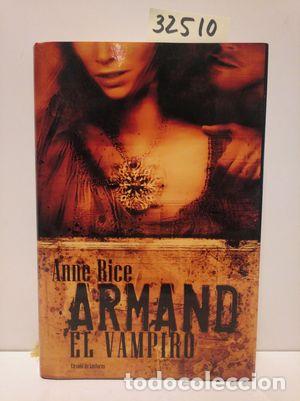 Libros: ARMAND, EL VAMPIRO - RICE, ANNE - Foto 1