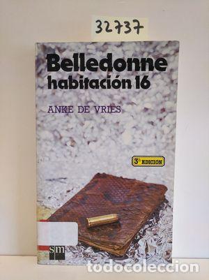 Libros: BELLEDONNE, HABITACI&Oacute;N 16 - DE VRIES, ANKE - Foto 1