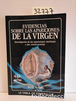 Libros: EVIDENCIAS SOBRE LAS APARICIONES DE LA VIRGEN - MACCLURE, KEVIN - Foto 1