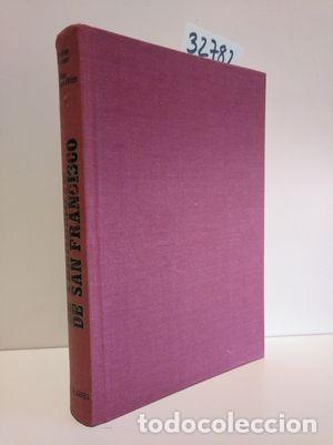 Libros: EL TERREMOTO DE SAN FRANCISCO - THOMAS, GORDON - Foto 1