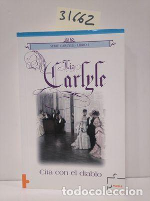 Libros: CITA CON EL DIABLO - LIZ CARLYLE - Foto 1