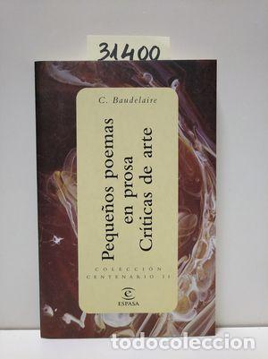 Libros: PEQUE&Ntilde;OS POEMAS EN PROSA - BAUDELAIRE, CHARLES - Foto 1