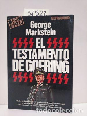 Libros: EL TESTAMENTO DE GOERING - GEORGE MARKSTEIN - Foto 1