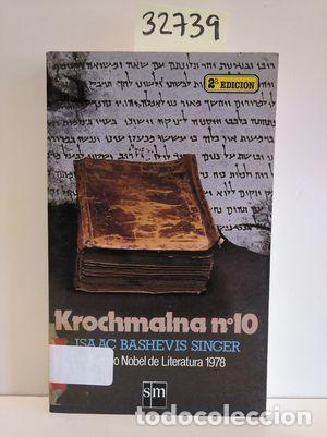 Libros: KROCHNALNA, N&ordm; 10 - SINGER, ISAAC BASHEVIS - Foto 1