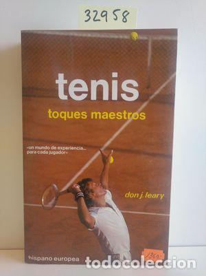 Libros: TENIS. TOQUES MAESTROS - LEARY, DON J. - Foto 1
