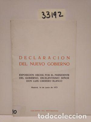 Libros: DECLARACI&Oacute;N DEL NUEVO GOBIERNO - CARRERO BLANCO, LUIS - Foto 1