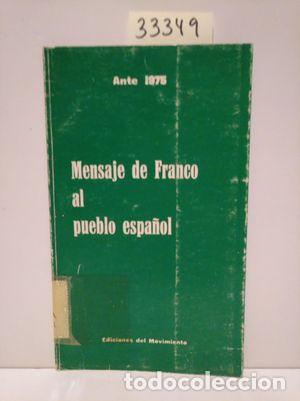 Libros: MENSAJE DE FRANCO AL PUEBLO ESPA&Ntilde;OL - NULL - Foto 1