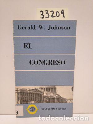 Libros: EL CONGRESO - JOHNSON, GERALD W. - Foto 1