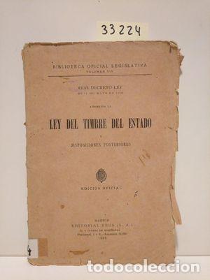 Libros: LEY DEL TIMBRE DEL ESTADO Y DISPOSICIONES POSTERIORES - NULL - Foto 1