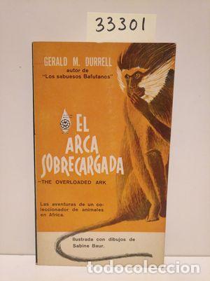 Libros: EL ARCA SOBRECARGADA - DURRELL, GERALD - Foto 1