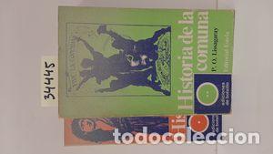 Libros: HISTORIA DE LA COMUNA - LISSAGARAY, P.O. - Foto 1