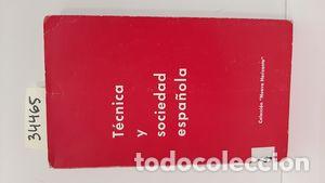 Libros: T&Eacute;CNICA Y SOCIEDAD ESPA&Ntilde;OLA - NULL - Foto 1
