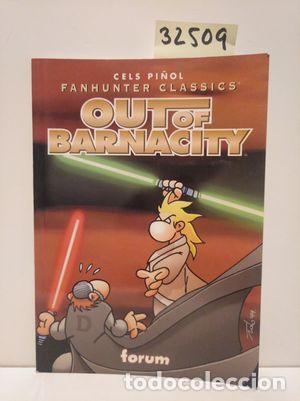 Livres: FAUNHUTER CLASSICS. OUT OF BARNACITY - PI&Ntilde;OL GUERRERO, CELS