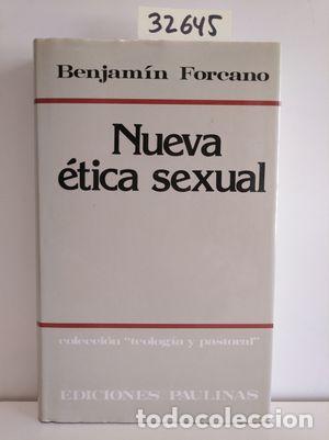 Libros: NUEVA &Eacute;TICA SEXUAL - FORCANO CEBOLLADA, BENJAM&Iacute;N - Foto 1