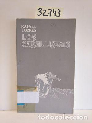 Libros: LOS CABALLISTAS - TORRES, RAFAEL - Foto 1