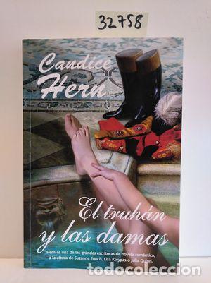 Libros: EL TRUH&Aacute;N Y LAS DAMAS - HERN, CANDICE - Foto 1