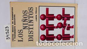 books: NI&Ntilde;OS DISTINTOS, LOS - MOYA TRILLA, JOS&Eacute;; FECHA