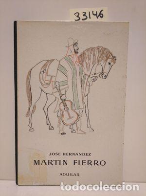 Libros: MART&Iacute;N FIERRO - HERNANDEZ, JOSE - Foto 1