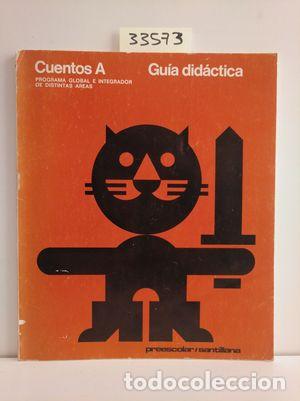 Libros: GU&Iacute;A DID&Aacute;CTICA PREESCOLAR. PROGRAMA DE CUENTOS SERIE A - NULL