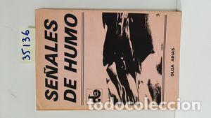 Libros: SE&Ntilde;ALES DE HUMO - ARIAS, OLGA - Foto 1
