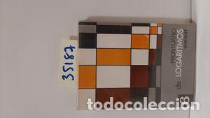 Libros: PRONTUARIO DE LOGARITMOS - VARIOS - Foto 1