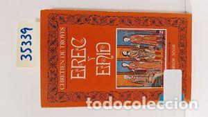 Libros: EREC Y ENID - TROYES, CHRETIEN DE - Foto 1