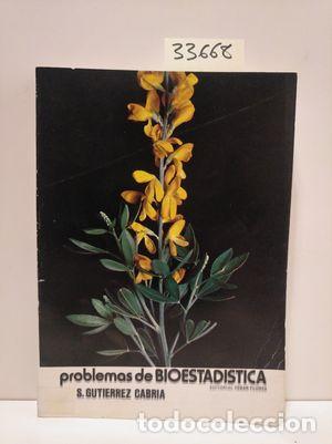 Libros: PROBLEMAS DE BIOESTAD&Iacute;STICA - GUTI&Eacute;RREZ CABRIA, SEGUNDO - Foto 1