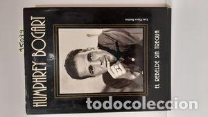 Libros: HUMPHREY BOGART - P&Eacute;REZ BASTIAS, LUIS - Foto 1