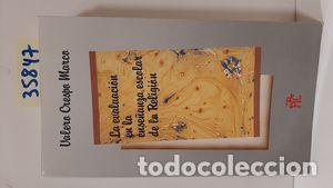 Libros: LA EVALUACI&Oacute;N DE LA ENSE&Ntilde;ANZA ESCOLAR DE LA RELIGI&Oacute;N - CRESPO MARCO, VALERO