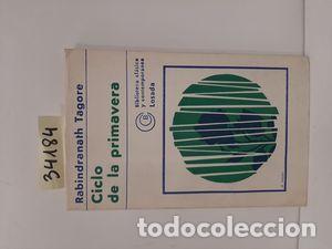 Libros: CICLO DE LA PRIMAVERA - TAGORE, RABINDRANATH - Foto 1