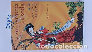 Libros: LOS OJOS DE BUDA - FR&Egrave;CHES, JOS&Eacute; - Foto 1