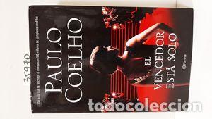 Libros: EL VENCEDOR EST&Aacute; SOLO - COELHO, PAULO - Foto 1