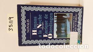 Libros: HIMNOS A LA NOCHE ; ENRIQUE DE OFTERDINGEN - NOVALIS - Foto 1