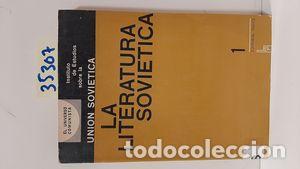 Libros: LA LITERATURA SOVIETICA - VARIOS - Foto 1