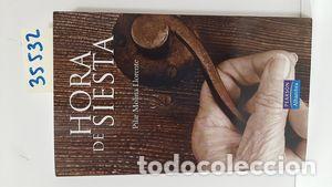 Libros: HORA DE SIESTA - MOLINA LLORENTE, PILAR - Foto 1