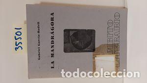 Libros: LA MANDR&Aacute;GORA - GARC&Iacute;A-BADELL, GABRIEL - Foto 1