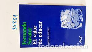 Libros: EL VALOR DE EDUCAR - SAVATER, FERNANDO - Foto 1