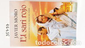 Libros: EL SARI ROJO - MORO, JAVIER - Foto 1