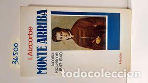 Libros: MONTE ARRIBA - AIZCORBE, INMACULADA - Foto 1