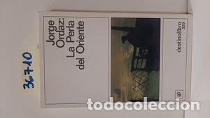 Libros: LA PERLA DE ORIENTE - ORDAZ, JORGE - Foto 1