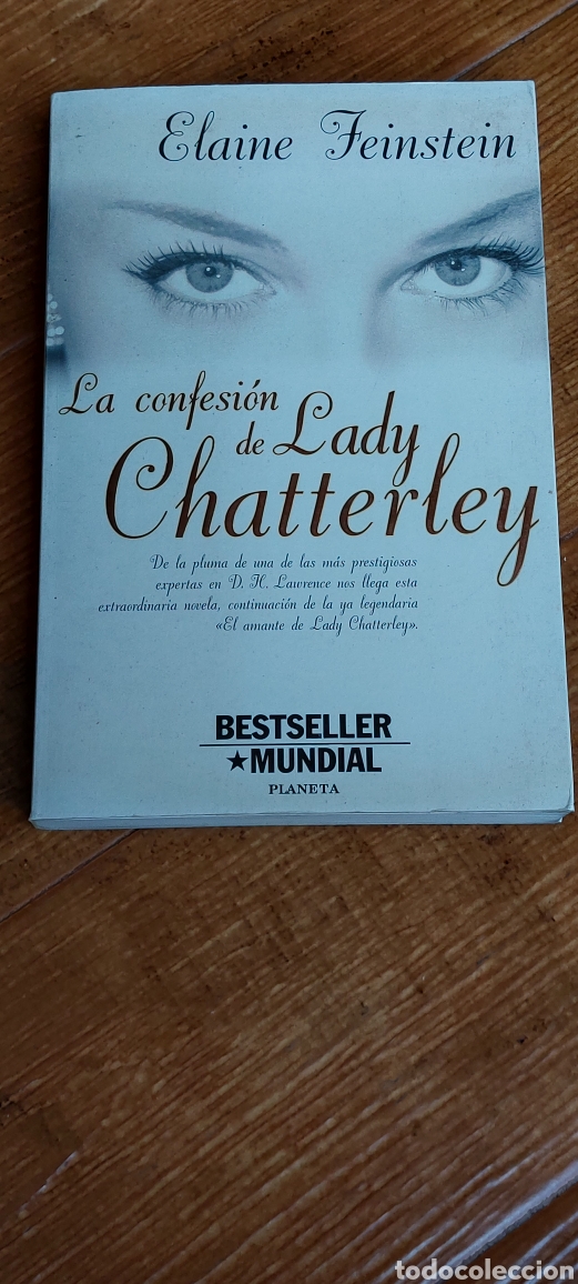 Libros: Libro La Confesi&oacute;n de Lady Chatterley -Elaine Feinstein- (Lote A) - Foto 1