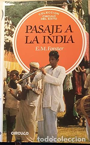 Libros: PASAJE A LA INDIA - E. M. Forster. - Foto 1