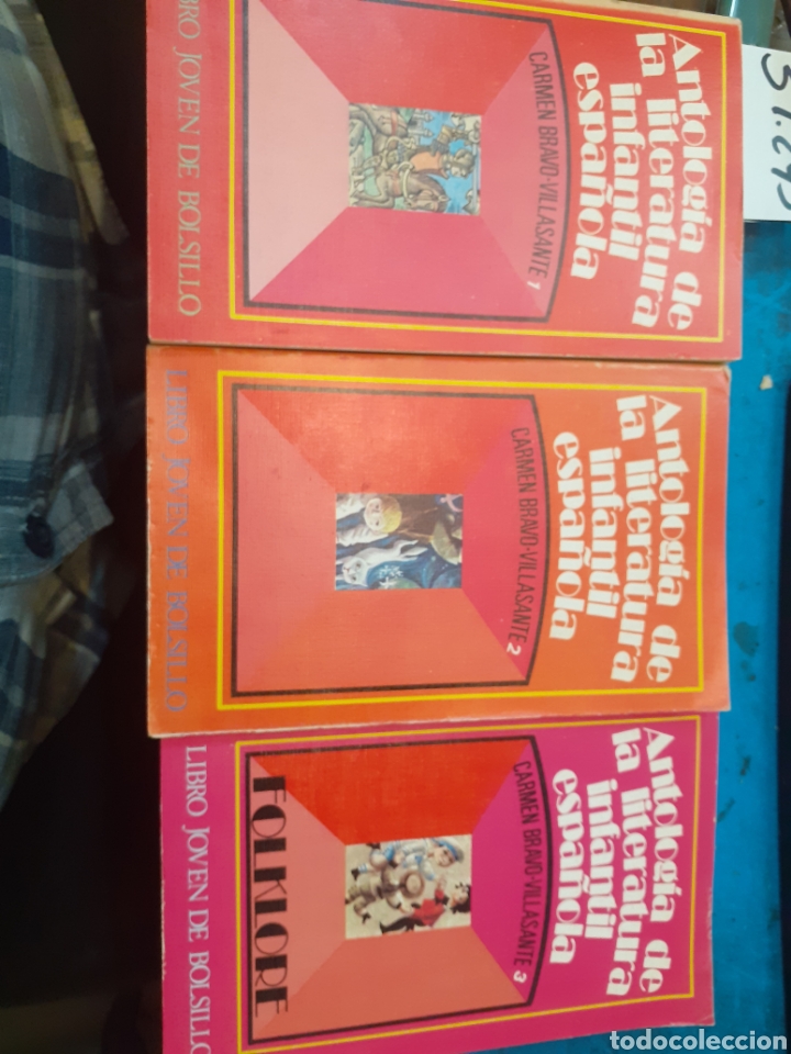 Livres: ANTOLOGIA DE LA LITERATUTA INFANTIL ESPA&Ntilde;OLA. Los 3 tomos. Completo. 1&ordf; Edici&oacute;n - BRAVO VILLASANTE,