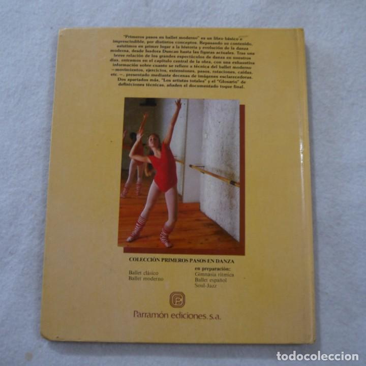 Libros: PRIMEROS PASOS EN BALLET MODERNO - PARRAM&Oacute;N - 1985 - Foto 2